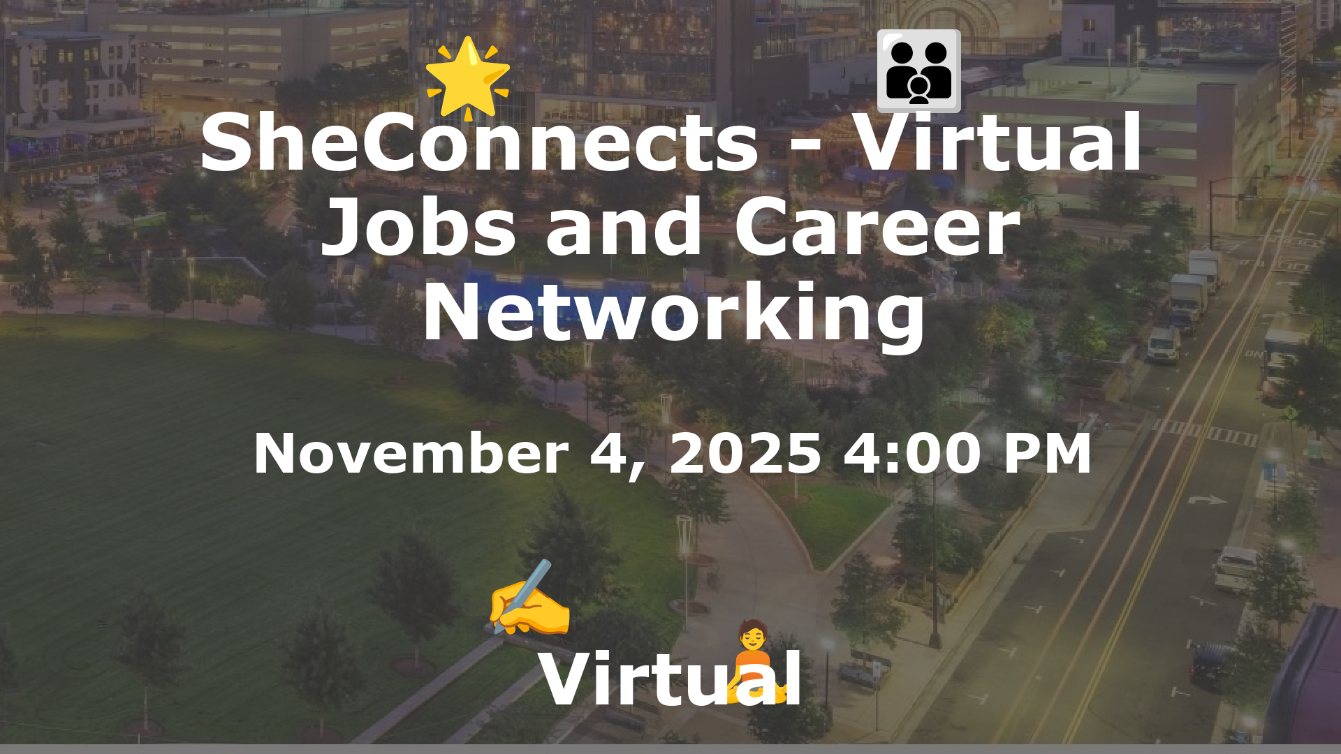 SheConnects - Virtual Jobs and Career Networking event image